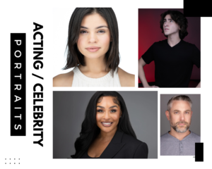 Headshots for Actors and Celerity examples.